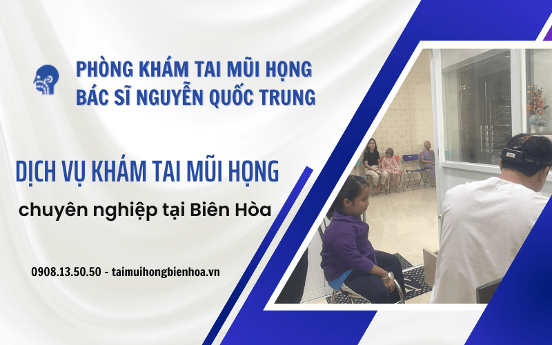 khám tai mũi họng 