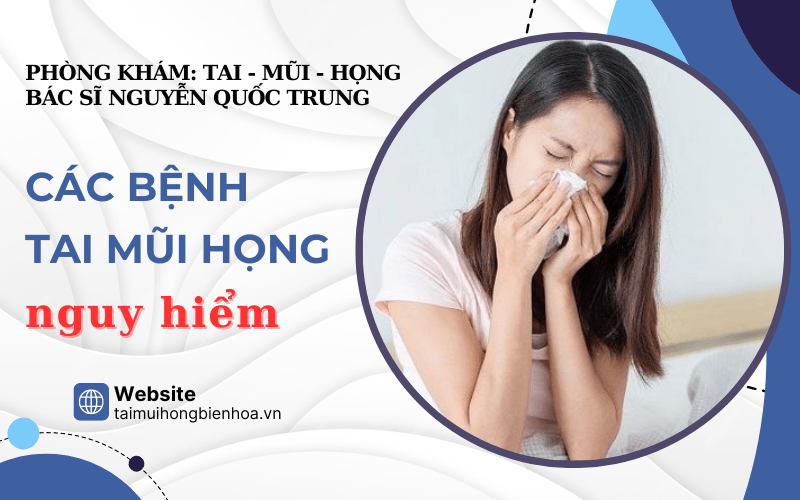 bệnh tai mũi họng