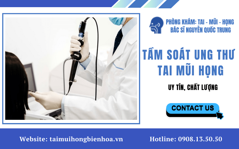 tầm soát ung thư tai mũi họng