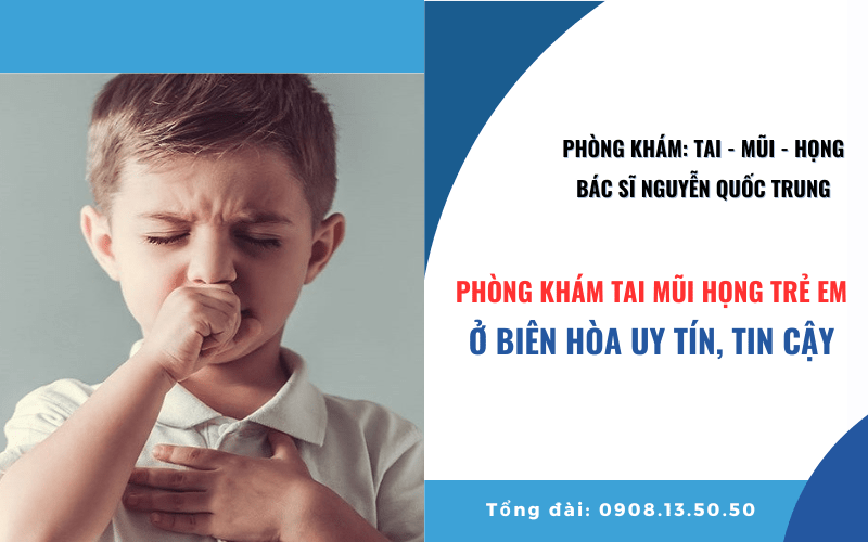 phòng khám tai mũi họng trẻ em