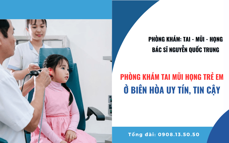 phòng khám tai mũi họng trẻ em